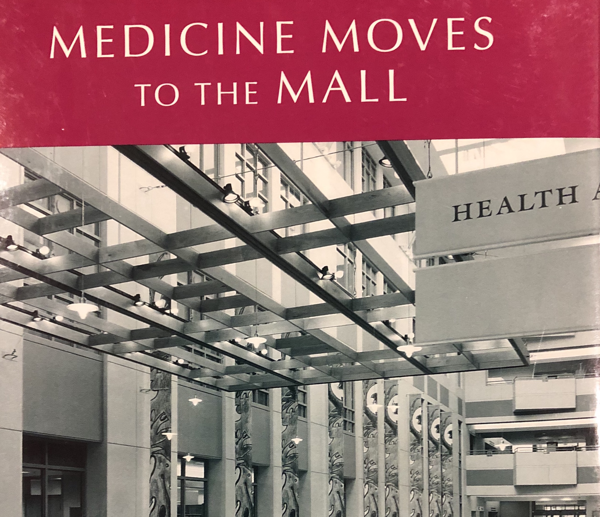 Medicine Moves to the Mall (2002)